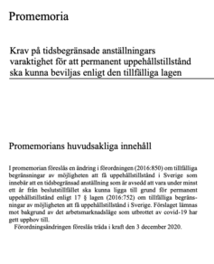 PM Krav på tidsbegränsade anställningars varaktighet för att permanent uppehållstillstånd ska kunna beviljas enligt den tillfälliga lagen
