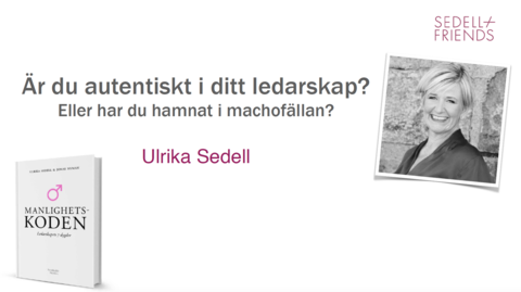 Är du autentisk i ditt ledarskap? 