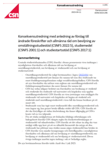 Förslag till föreskrifter och allmänna råd om beviljning av omställningsstudiestöd, om beviljning av studiemedel och om beviljning av studiestartsstöd