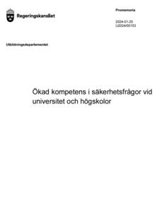 PM Ökad kompetens i säkerhetsfrågor vid universitet och högskolor, avsnitt 7.1 och 7.2