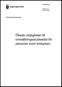 Promemorian Ökade möjligheter till omställningsstudiestöd för personer inom bristyrken