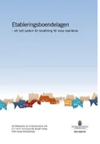 Etableringsboendelagen - Ett nytt system för bosättning för vissa nyanlända, SOU 2025:35