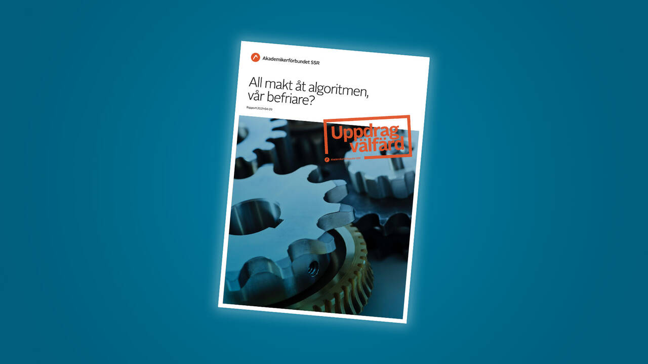 Bild på rapporten All makt åt algoritmerna, vår befriare?
